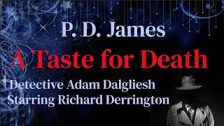 PD James  A Taste for Death Detective Series [upl. by Emmalyn]