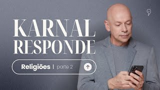 Leandro Karnal tira mais dúvidas sobre religião  Karnal Responde 06 [upl. by Lolita]