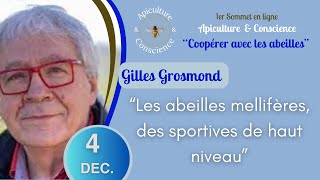 Sommet Apiculture et Conscience 2023  Gilles Grosmond [upl. by Elleined379]