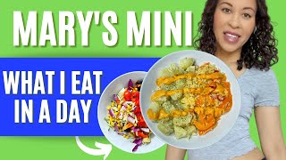 What I Eat In A Day  Marys Mini  McDougall  Meals For Maximum Weight Loss [upl. by Ayor]