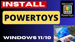 Microsoft PowerToys How to Download and Install PowerToys in Windows 11  10 [upl. by Ailime]