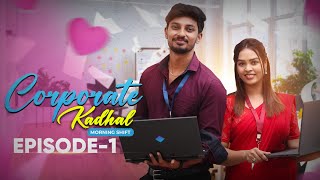 ❤️🧑‍💻Corporate Kadhal Episode 1 NEW SERIES officelovestory [upl. by Fraze]