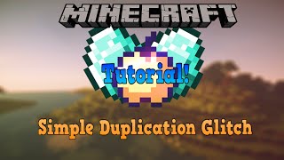 Minecraft 110 Simple Semi Auto Duplication Glitch Tutorial Read Description [upl. by Ennoira]