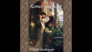 The Tragedy of Romeo and Juliet Audiobook  Act 3 [upl. by Polad]