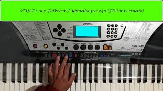 STYLE 005 FOLKROCK YAMAHA PSR 340 [upl. by Ardehs920]