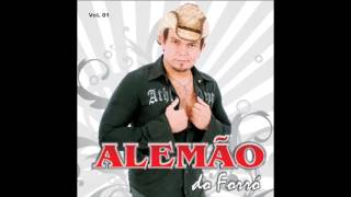 Alemão do Forró vol 01 CD Completo [upl. by Vizzone241]