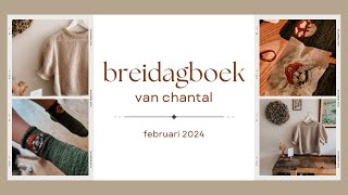 2  2024  Februari  BreidagboekvanChantal [upl. by Nrehtac]