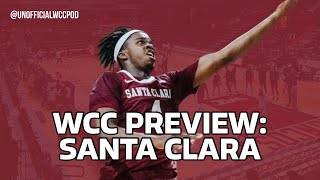 202425 WCC Preview Santa Clara Broncos [upl. by Oidiple593]