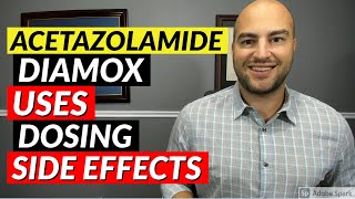 Acetazolamide Diamox  Pharmacist Review  Uses Dosing Side Effects [upl. by Tuinenga]