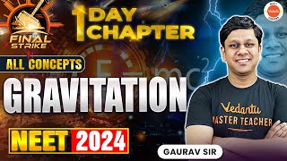 Gravitation  All Concepts  NEET 2024  Final Strike  Gaurav Sir [upl. by Leilah314]