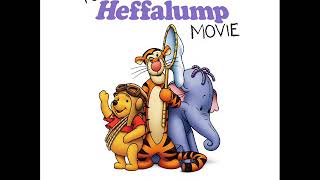 quotPoohs Heffalump Moviequot 2005 Suite Joel McNeely [upl. by Odranreb]