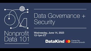 DataKind Nonprofit Data 101 Data Governance amp Security [upl. by Salokin]