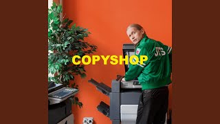 Copyshop [upl. by Joh]