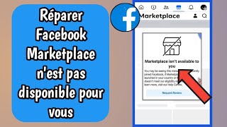 Comment réparer Facebook Marketplace nest pas disponible pour vous 2024 [upl. by Eudo]