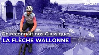 On reconnaît nos Classiques  la Flèche Wallonne  Épisode 8 [upl. by Renny]