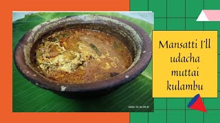 Mansatti Ill udacha muttai kulambu in Tamil Recipe [upl. by Ecined]