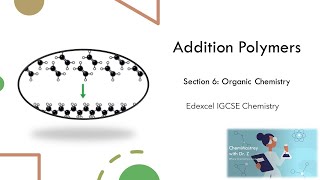 Addition polymers Edexcel IGCSE Chemistry [upl. by Persas]