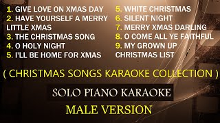 CHRISTMAS SONGS KARAOKE COLLECTION  MALE VERSION   VARIOUS ARTIST [upl. by Fosdick566]