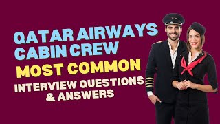 Qatar Airways Cabin Crew Interview Questions and Answers for 2024 [upl. by Meave]