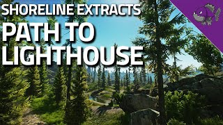 Path To Lighthouse  Shoreline Extract Guide  Escape From Tarkov [upl. by Ainav22]