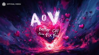 AOV  Better Off Alone x Fix You Hardstyle Remix [upl. by Yedorb]