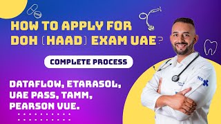 How to apply for DOH HAAD EXAM UAE Dataflow CID form Etarasol UAE Pass TAMM Pearson VUE [upl. by Yzzik]