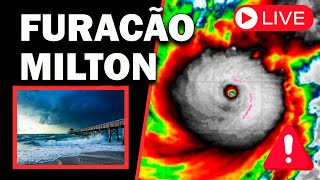 🔴 FURACÃO MILTON AO VIVO  Hurricane Milton Live 🔴 URGENTE IMPACTOS CATASTRÓFICOS NA FLÓRIDA HOJE [upl. by Jordanson]