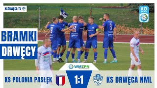 PASKSD  BRAMKI  11 KOLEJKA  KS Polonia Pasłęk vs KS Drwęca  11  20102024 [upl. by Gerik95]