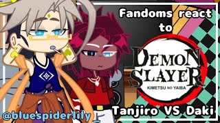 Fandoms react to KNYDemon SlayerTanjiro VS Daki🇲🇽🇺🇸 [upl. by Esiole]