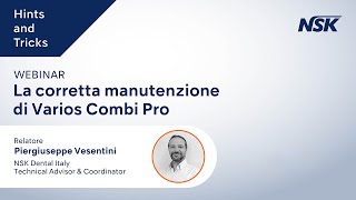 NSK Webinar  La corretta manutenzione di Varios Combi Pro [upl. by Emaj480]