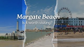 Margate beach Kent UK  is it worth visiting [upl. by Ellenrahc]