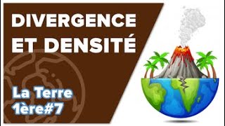 Divergence et Densité  SVT  TERRE 1ère7  Mathrix [upl. by Bertina]