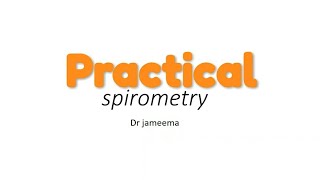 Spirometry  Physiology Practical  Dr Jameema [upl. by Lasser124]