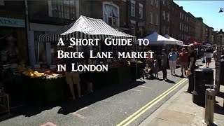 A Short Guide to Brick Lane Market in London [upl. by Eleira]