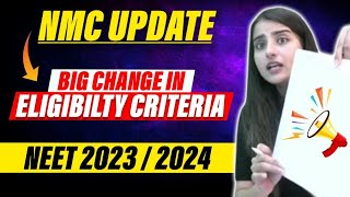 NMC Update  Big Change in Eligibility Criteria for NEET neet2024 neet2025 neet SeepPahuja [upl. by Rehtul426]