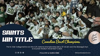 St Clair College wins the CJFL Canadian Bowl [upl. by Yllrebmik]