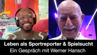 32 Kultreporter Werner Hansch Karriere Spielsucht amp EM [upl. by Cianca]