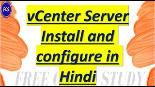 VMware vCenter Server Installation and Configuration in Hindi [upl. by Neelyaj]