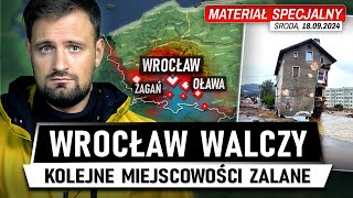 POWÓDŹ idzie przez KRAJ  Woda naciera na WROCŁAW 18092024 [upl. by Marinna]