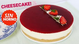 CHEESECAKE SIN HORNO FACIL  TARTA FRIA  Ladulcepedia [upl. by Zelma]