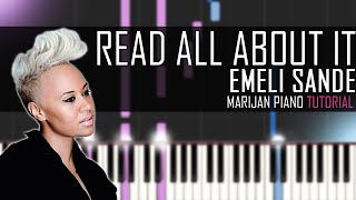 How To Play Emeli Sandé  Read All About It  Piano Tutorial  Sheets [upl. by Cavil138]