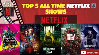 TOP 5 MOST WATCHED NETFLIX SHOWS quotALL TIMEquot [upl. by Ijok]