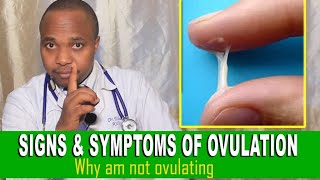 WHAT ARE SIGNS OF OVULATION why am i not ovulating how do i know that i am ovulating the symptoms [upl. by Old]