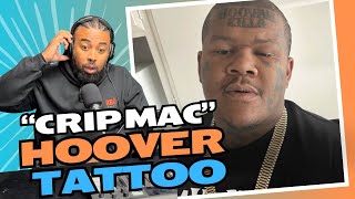 Crip Mac Explains His HOOVER TATTOO Real Reason Revealed [upl. by Retswerb582]