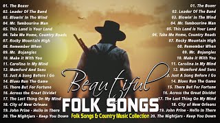 Beautiful Folk Songs  Classic Folk amp Country Music 80s 90s Playlist  Country Folk Music [upl. by Annairb]