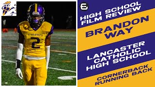 Brandon Way Film Study  Brandon Way Class of 2026  Lancaster Catholic HS CB RB [upl. by Vanna]