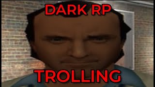 Trolling the CRINGEST DarkRp Players [upl. by Dulcie]