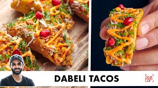 Dabeli Tacos  Fusion Party Starter  दाबेली टाको  Chef Sanjyot Keer [upl. by Sofia380]