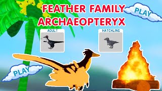 FEATHER FAMILY ARCHAEOPTERYX [upl. by Enneirb]