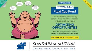 New Fund Offer NFO  Optimizing Opportunities Sundaram Flexi Cap Fund [upl. by Ainoloppa]